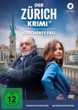 Der Zürich Krimi: Borcherts Fall (Folge 1)