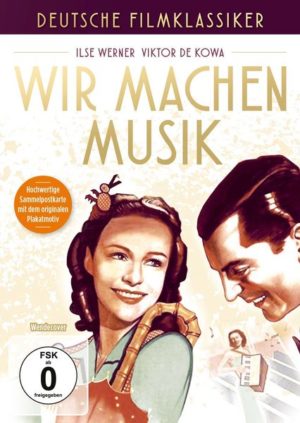 Deutsche Filmklassiker - Wir machen Musik