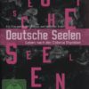 Deutsche Seelen - Leben nach der Colonia Dignidad