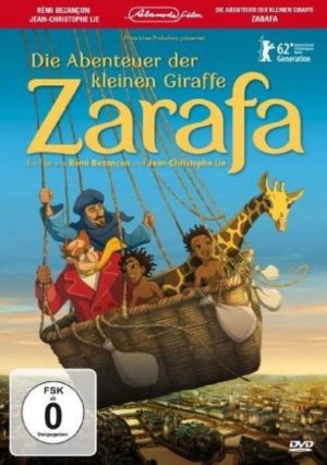 Die Abenteuer der kleinen Giraffe Zarafa