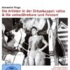 Die Artisten in der Zirkuskuppel: ratlos & Die unbezähmbare Leni Peickert - Edition Filmmuseum  [2 DVDs]
