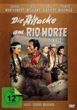 Die Attacke am Rio Morte - filmjuwelen