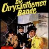 Die Chrysanthemen-Bande - Mafia Movie Classics 10