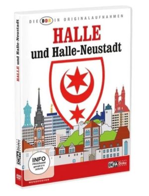 Die DDR in Originalaufnahmen - Halle und Halle-Neustadt