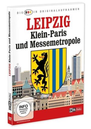 Die DDR in Originalaufnahmen - Leipzig