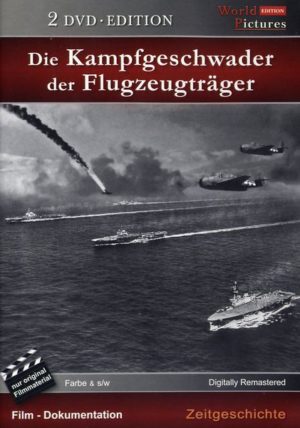 Die Kampfgeschwader der Flugzeugträger  [2 DVDs]