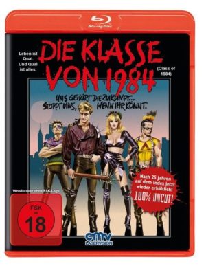 Die Klasse von 1984 - Uncut