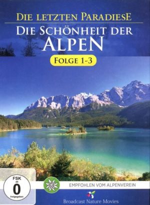 Die letzten Paradiese - Die Schönheit der Alpen - Folge 1-3  [3 DVDs]