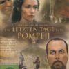 Die letzten Tage von Pompeji - Erweiterte remastered Version