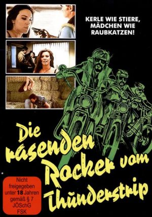 Die rasenden Rocker vom Thunderstrip - Limitiert auf 1000 Stück