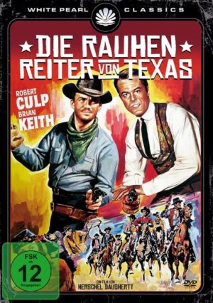 Die rauhen Reiter von Texas - Original Kinofassung