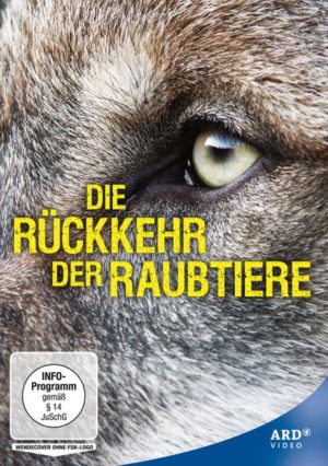 Die Rückkehr der Raubtiere