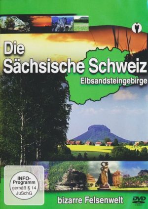 Die Sächsische Schweiz