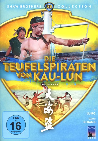 Die Teufelspiraten von Kau-Lun - The Pirate (Shaw Brothers Collection) (DVD)