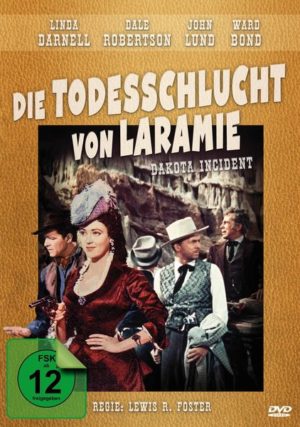 Die Todesschlucht von Laramie (Dakota Incident)