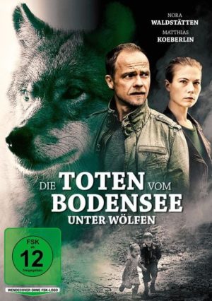 Die Toten vom Bodensee: Unter Wölfen