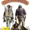 Die Troublemaker