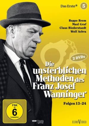 Die unsterblichen Methoden des Franz Josef Wanninger - Folgen 13-24