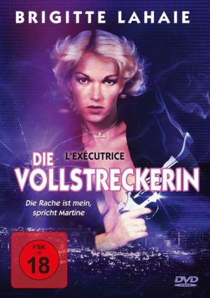 Die Vollstreckerin - Die Rache ist mein