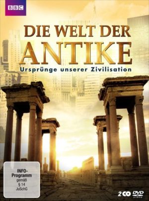 Die Welt der Antike - Ursprünge unserer Zivilisation  [2 DVDs]