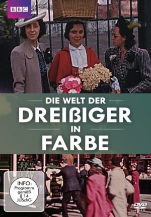 Die Welt der Dreißiger in Farbe  [2 DVDs]