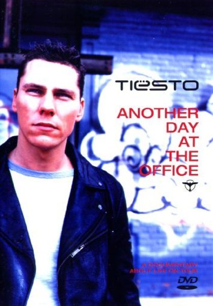 DJ Tiesto - Another Day At The Office
