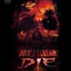 Don't Scream...Die - Spur in den Tod