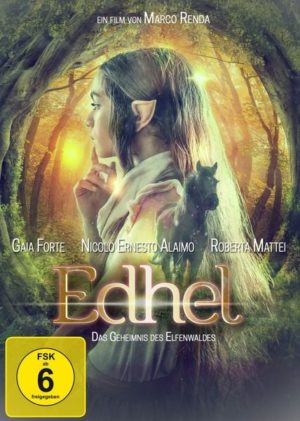 Edhel - Das Geheimnis des Elfenwaldes