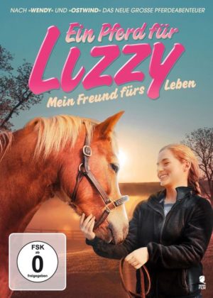 Ein Pferd für Lizzy - Mein Freund fürs Leben