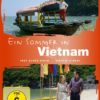 Ein Sommer in Vietnam  (Teil 1&2)