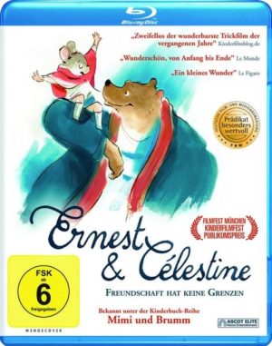 Ernest & Celestine - Freundschaft hat keine Grenzen
