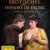 Erotisches von Honore de Balzac - Tolldreiste Geschichten