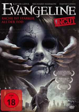 Evangeline - Rache ist stärker als der Tod - Uncut