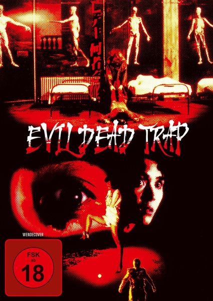 Evil Dead Trap - Die Todesfalle