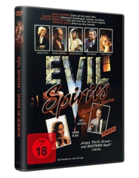 Evil Spirits - House of Horror