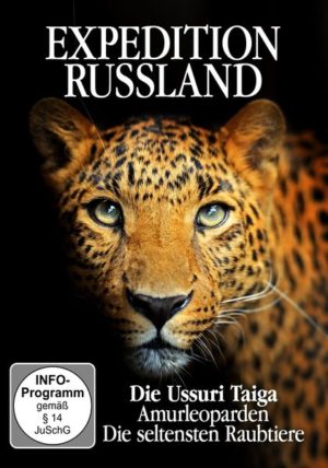 Expedition Russland - Die Ussuri Taiga - Amurleoparden - Die seltensten Raubtiere
