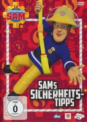 Feuerwehrmann Sam - Sams Sicherheitstipps