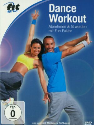 Fit for Fun - Dance-Workout: Abnehmen & fit werden mit Fun-Faktor