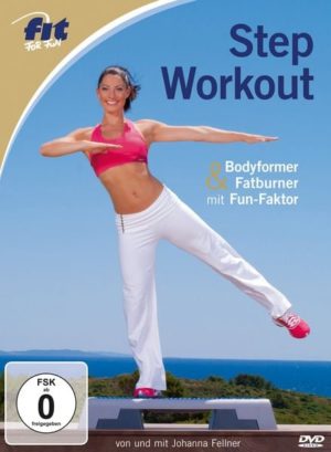 Fit for Fun - Step Workout: Bodyformer & Fatburner mit Fun-Faktor