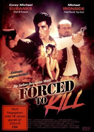 Forced to kill - Sie ließen ihm keine Wahl - Uncut