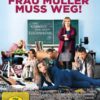 Frau Müller muss weg