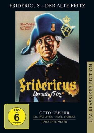 Fridericus - Der alte Fritz