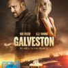 Galveston - Die Hölle ist ein Paradies