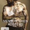 Geheimnisse des menschlichen Körpers