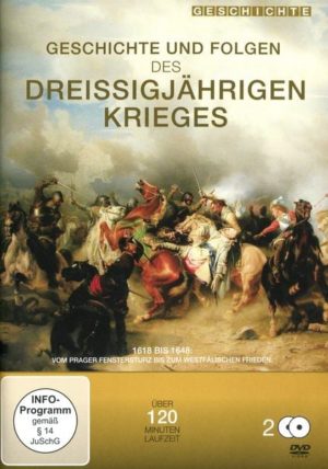 Geschichte und Folgen des Dreißigjährigen Krieges  [2 DVDs]