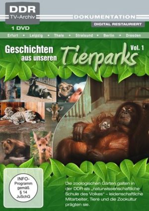 Geschichten aus unseren Tierparks Vol. 1