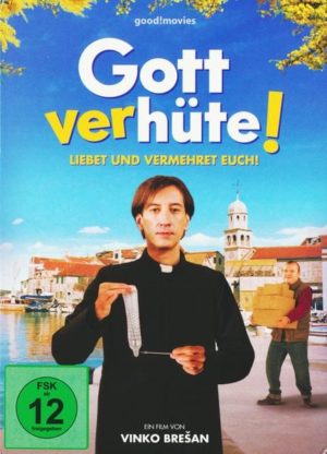 Gott verhüte!