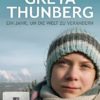 Greta Thunberg - Ein Jahr