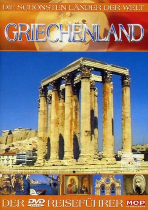 Griechenland - Die schönsten Länder der Welt