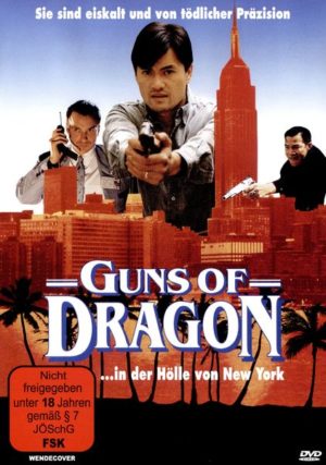 Guns of Dragon - In der Hölle von New York